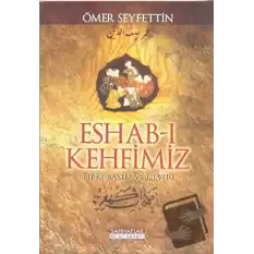 Eshab-ı Kehfimiz