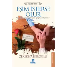 Eşim İsterse Olur