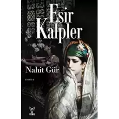 Esir Kalpler