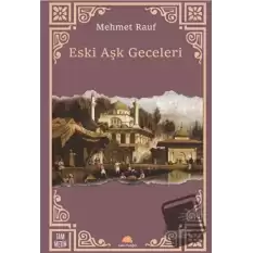 Eski Aşk Geceleri