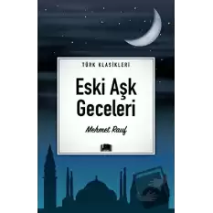 Eski Aşk Geceleri