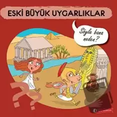 Eski Büyük Uygarlıklar