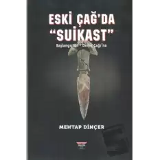 Eski Çağ’da Suikast