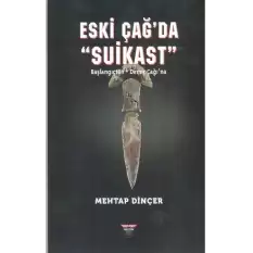 Eski Çağ’da Suikast