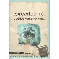 Eski Eser Karanfiller