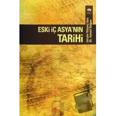 Eski İç Asya’nın Tarihi