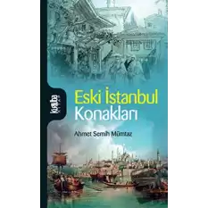 Eski İstanbul Konakları