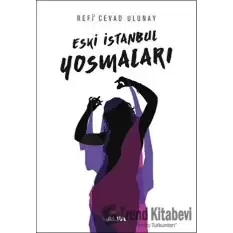 Eski İstanbul Yosmaları