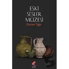 Eski Sesler Müzesi