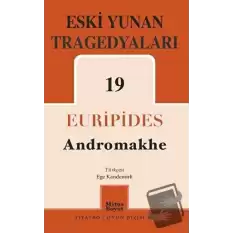 Eski Yunan Tragedyaları 19 - Andromakhe