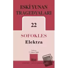 Eski Yunan Tragedyaları 22 Elektra