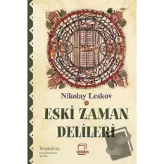 Eski Zaman Delileri