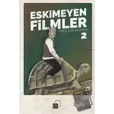 Eskimeyen Filmler 2