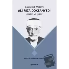 Eskişehirli Melami Ali Rıza Doksanyedi Eserleri ve Şiirleri