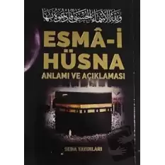 Esma-i Hüsna Anlamı ve Açıklaması - Peygamberimiz (S.A.V)in Günlük Duaları (Kod: 171)