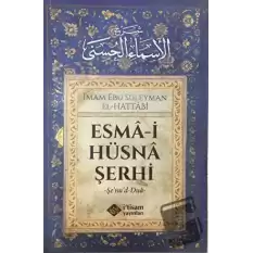 Esma-i Hüsna Şerhi