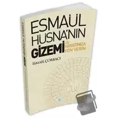 Esmaül Hüsna’nın Gizemi İle Hayatınıza Yön Verin