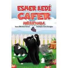 Esmer Kedi Cafer Mırrr’haba