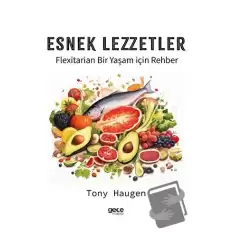 Esnek Lezzetler