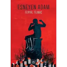 Esneyen Adam