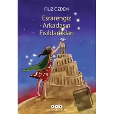 Esrarengiz Arkadaşın Fısıldadıkları