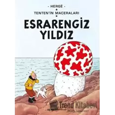 Esrarengiz Yıldız - Tentenin Maceraları