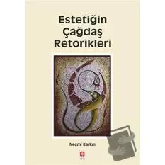 Estetiğin Çağdaş Retorikleri