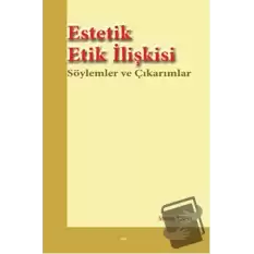 Estetik Etik İlişkisi