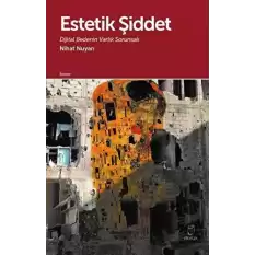 Estetik Şiddet