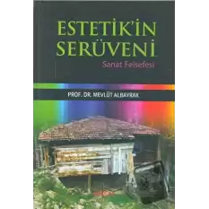 Estetik’in Serüveni