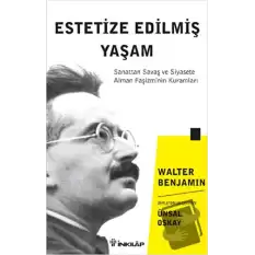 Estetize Edilmiş Yaşam