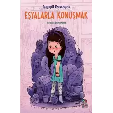 Eşyalarla Konuşmak