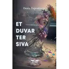 Et Duvar Ter Sıva