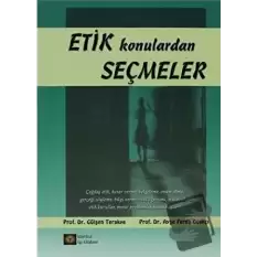 Etik Konulardan Seçmeler