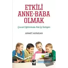 Etkili Anne-Baba Olmak