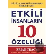 Etkili İnsanların 10 Özelliği