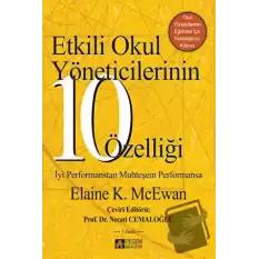 Etkili Okul Yöneticilerinin 10 Özelliği