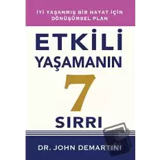 Etkili Yaşamanın 7 Sırrı