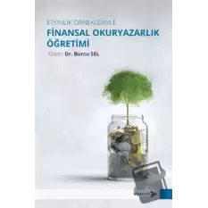 Etkinlik Örnekleriyle Finansal Okuryazarlık Öğretimi