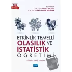 Etkinlik Temelli Olasılık ve İstatistik Öğretimi