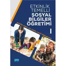 Etkinlik Temelli Sosyal Bilgiler Öğretimi-I