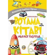 Etkinliklerle Boyama Kitabı İngilizce Taşıtlar