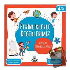 Etkinliklerle Değerlerimiz - Güven ve Sorumluluklarımız