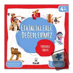 Etkinliklerle Değerlerimiz - Yurdumuz Türkiye