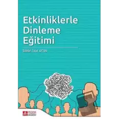 Etkinliklerle Dinleme Eğitimi