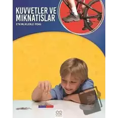 Etkinliklerle Fen - Kuvvetler ve Mıknatıslar