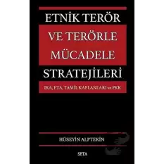 Etnik Terör ve Terörle Mücadele Stratejileri