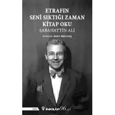 Etrafın Seni Sıktığı Zaman Kitap Oku