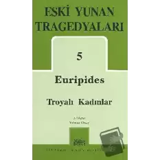 Euripides Troyalı Kadınlar