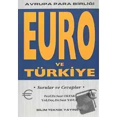 Euro ve Türkiye Avrupa Para Birliği